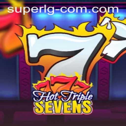 HotTripleSevens: Unveiling the Excitement of SuperLG Slot Game