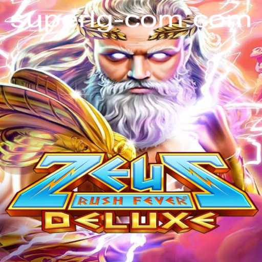 ZeusRushFeverDeluxe: The Epic Mythological Adventure with a SuperLG Twist